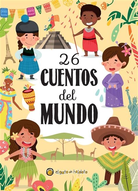 Cuentos Del Mundo Stories From Around The World Hardcover