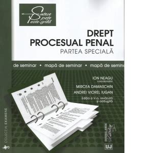 Drept Procesual Penal Partea Speciala Mapa De Seminar Editia A V A