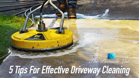 5 Tips For Effective Driveway Cleaning – The Pinnacle List