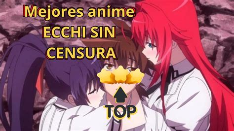 Top 10 Mejores Animes ECCHI SIN CENSURA 2025