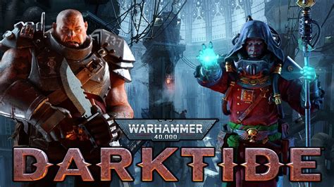 Darktide Revealed Psykers Custom Characters And New Gameplay