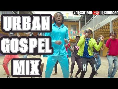 Latest Urban Gospel Hype Mix Dj Silencer X Vdj Sarjent Church