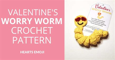 FREE Crochet Worry Worm Pattern PDF Printable Poem Tags