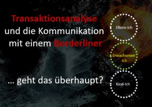 Transaktionsanalyse Strukturmodell Werde Wieder Stark Borderline