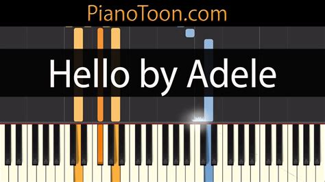 Hello By Adele Piano Tutorial By Youtube