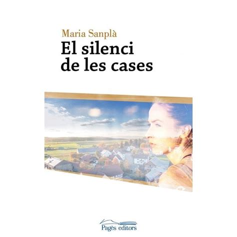 El Silenci De Les Cases Tapa Blanda Novela Espa Ola E