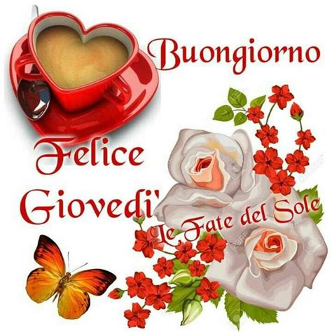 Buon Giovedì le belle immagini da mandare agli amici BuongiornoATe it