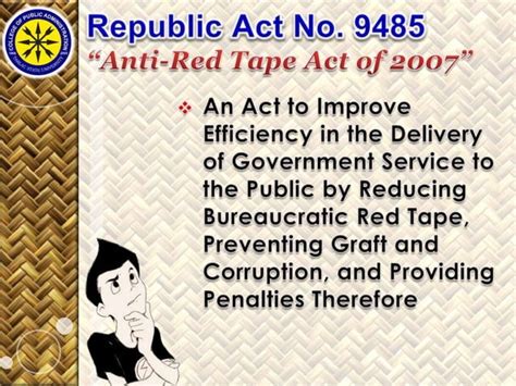 Republic Act Anti Red Tape Act Of With Explanation Ppt