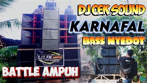 Dj Cek Sound Cocok Buat Battle Bass Nguk Nguk [lilik Audio] Youtube