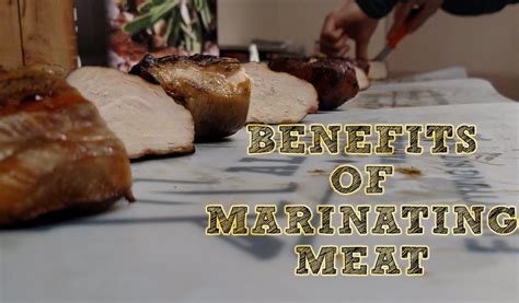 Benefits Of Marinating Meat At Marinate Meat Meat