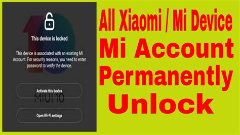 All Mi Account Permanently Remove 100 Done II All Xiaomi Mi Account