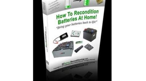 How To Recondition Batteries At Home Review - Does It Really Work?