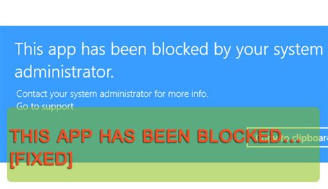 This App Has Been Blocked By Your System Administrator Fix