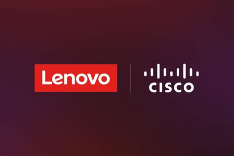 Lenovo And Cisco Announce Strategic Partnership To Simplify Path To Ai