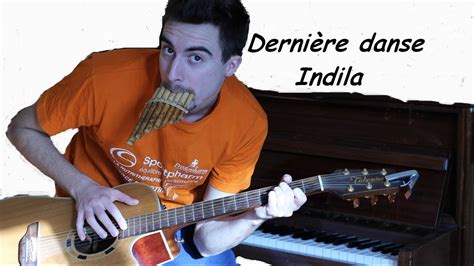 Derni Re Danse Indila Piano Et Guitare Tuto Cover Par Herem Youtube