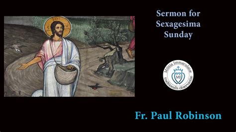 Sermon For The Sexagesima Sunday Youtube