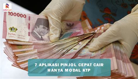 7 Aplikasi Pinjol Cepat Cair Modal KTP 2024 Bisa Cair Hingga Rp20 Juta