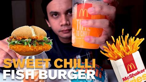 Sweet Chilli Fish Burger Mcd Malaysia O Xrhsths Burger Lad Sto