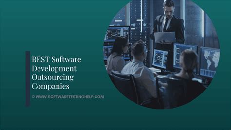 12 Best Software Development Outsourcing Companies In 2024