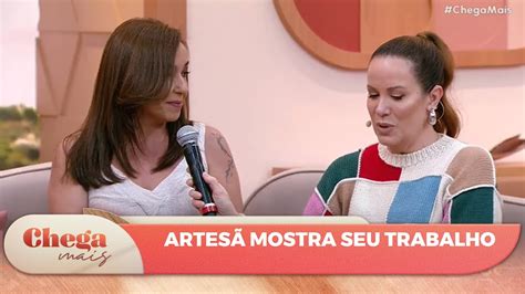 Artes F Do Chega Mais Mostra Seu Talento Chega Mais