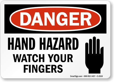 Danger Hand Hazard Watch Your Fingers Sign Sku S 2618