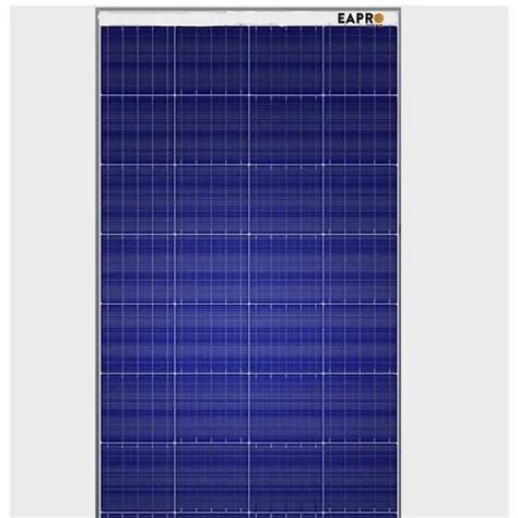 EAPRO 285W 24V POLY SOLAR PANEL At Rs 30 Watt MULTI CRYSTALLINE SOLAR