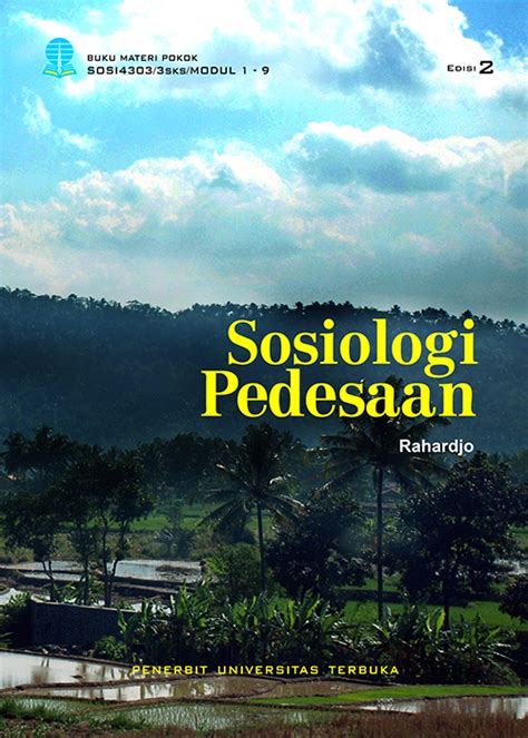 SOSI4303 Sosiologi Pedesaan Edisi 2 Perpustakaan UT