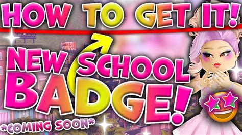 How To Get The New School Campus 3 Badge When It Releases Royale High Update Leaks Coming Soon