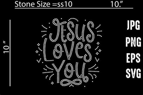 Jesus Loves You Rhinestone Graphic By Vector Art Creative Fabrica