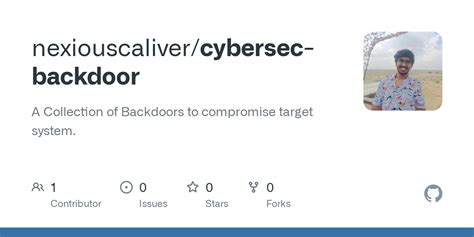 Github Nexiouscaliver Cybersec Backdoor A Collection Of Backdoors To