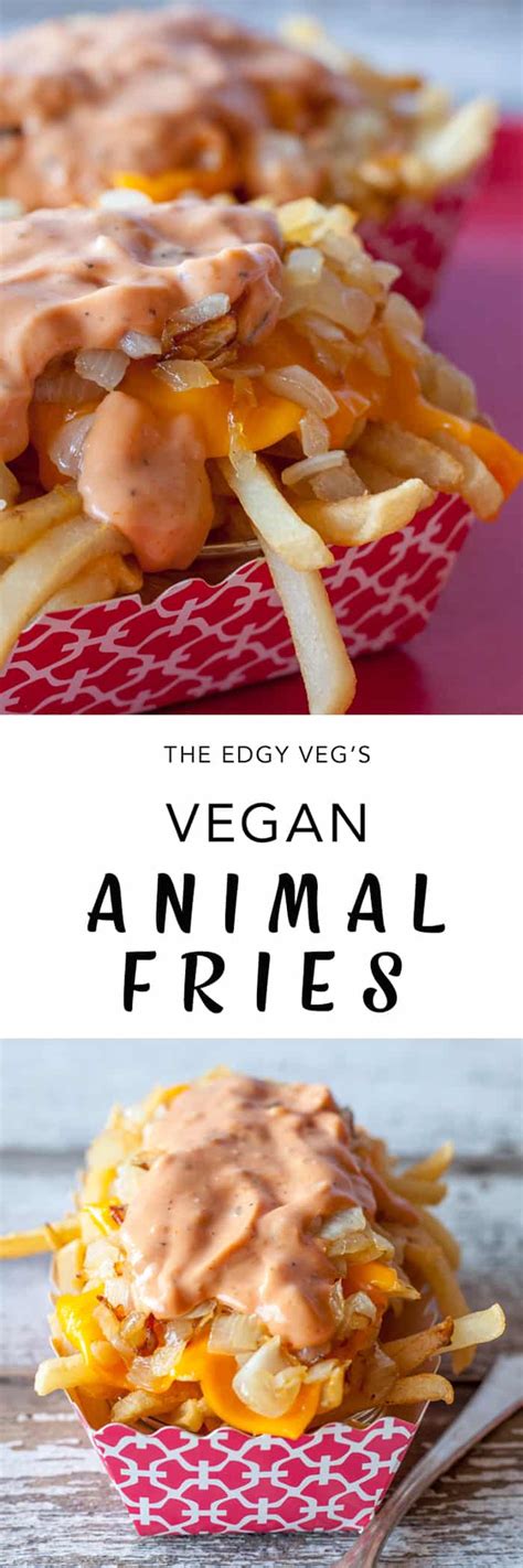 Vegan Animal Style Fries | Vegan In N Out Burger - The Edgy Veg