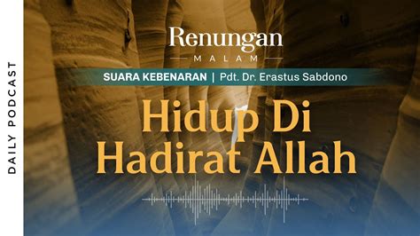 Renungan Malam Hidup Di Hadirat Allah Youtube