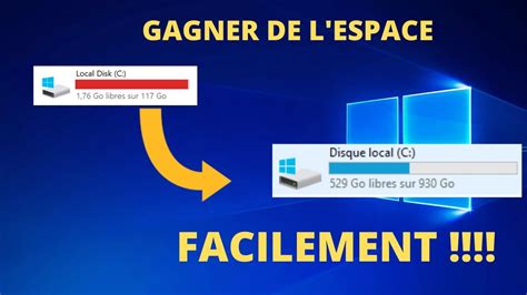 comment libérer de l espace sur son disque dur facilement windows 10