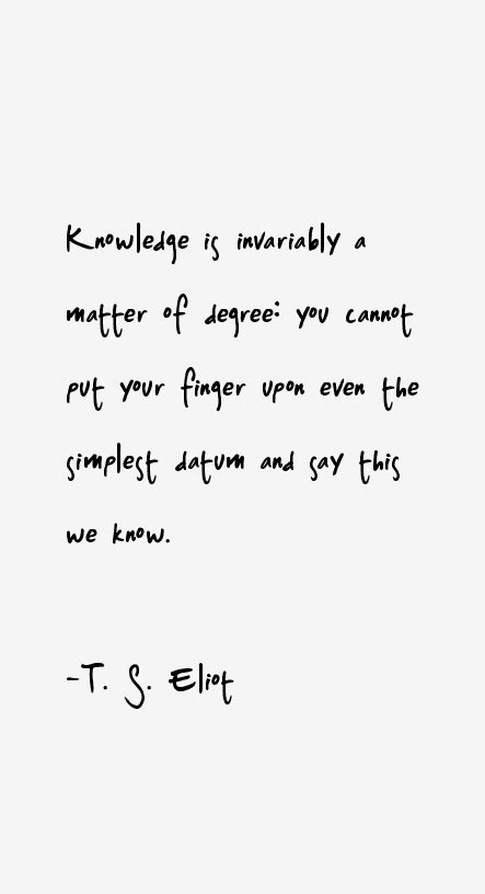 T. S. Eliot Quotes & Sayings