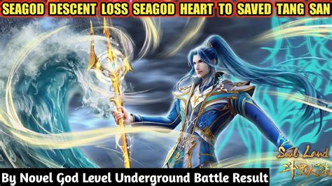 Soul Land Novel Episode Sea God Descent Loss Sea God Trident Heart