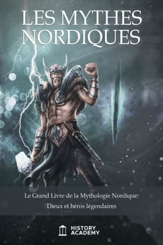 Les 5 Meilleurs Livres Sur La Mythologie Nordique En 2022