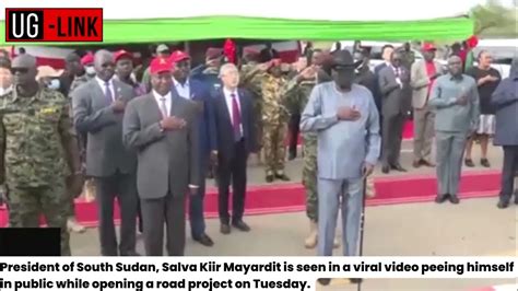 President Of South Sudan Salva Kiir Mayardit Is Seen In A Viral Video Peeing Himself Youtube