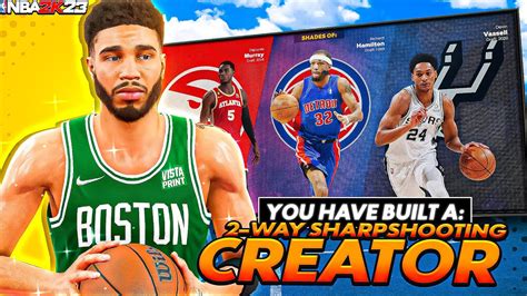 Best Way Sharpshooting Shot Creator Build On Nba K Old New Gen