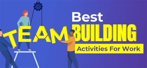 Top 10 Team Building Activities For Work