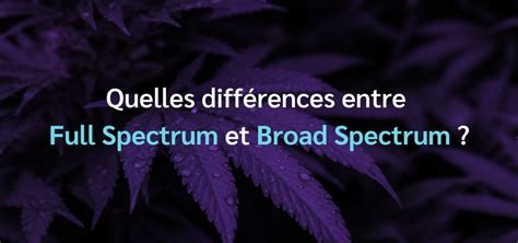 Full Spectrum Et Broad Spectrum Lvd