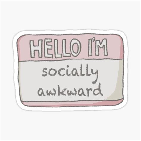 Hello Im Socially Awkward Sticker For Sale By Zephyr Studio Redbubble