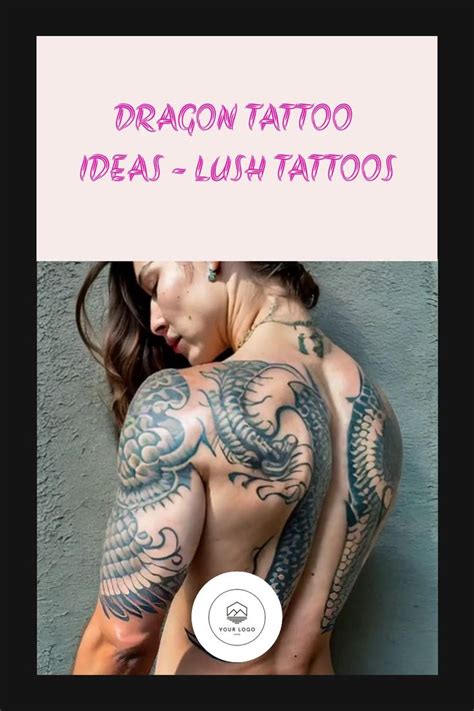 Dragon Tattoo Ideas Lush Tattoos Video Dragon Tattoo Watercolor