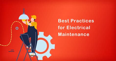 Best Practices For Electrical Maintenance In India