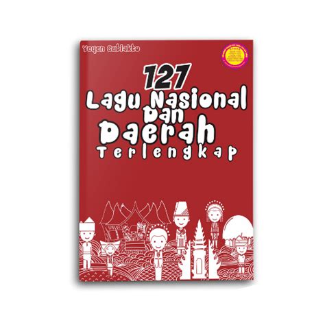 Buku Musik 127 Lagu Nasional Dan Daerah Partitur Not Balok Dan Angka