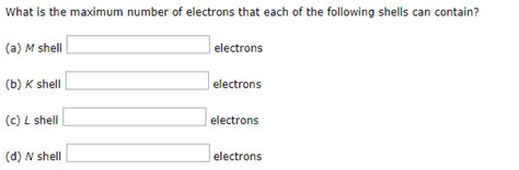 Solved What is the maximum number of electrons that each of | Chegg.com 
