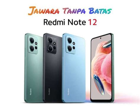 Xiaomi Redmi Note 12 Spesifikasi Dan Daftar Harga Semua Varian Di