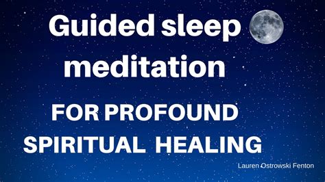 Guided Sleep Meditation For Profound Spiritual Healing Sleep And