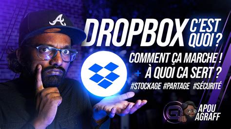 L outil INDISPENSABLE DROPBOX C est quoi et comment ça marche Je