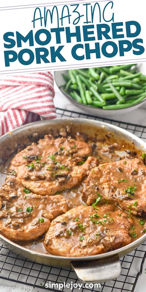 Mouthwatering Smothered Pork Chops Simple Joy