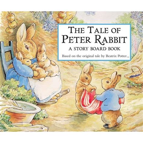 Tale Of Peter Rabbit A Story Board Book Board Book